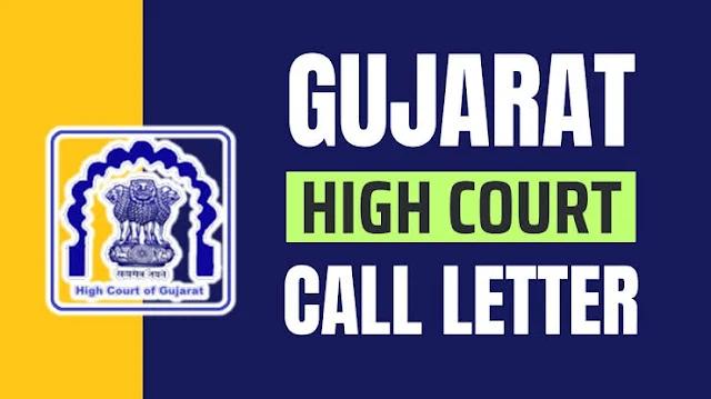 Gujrat High Court Call Letter Declared Various Pos...